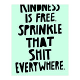 Sprinkle Kindness (Print Only) thumbnail