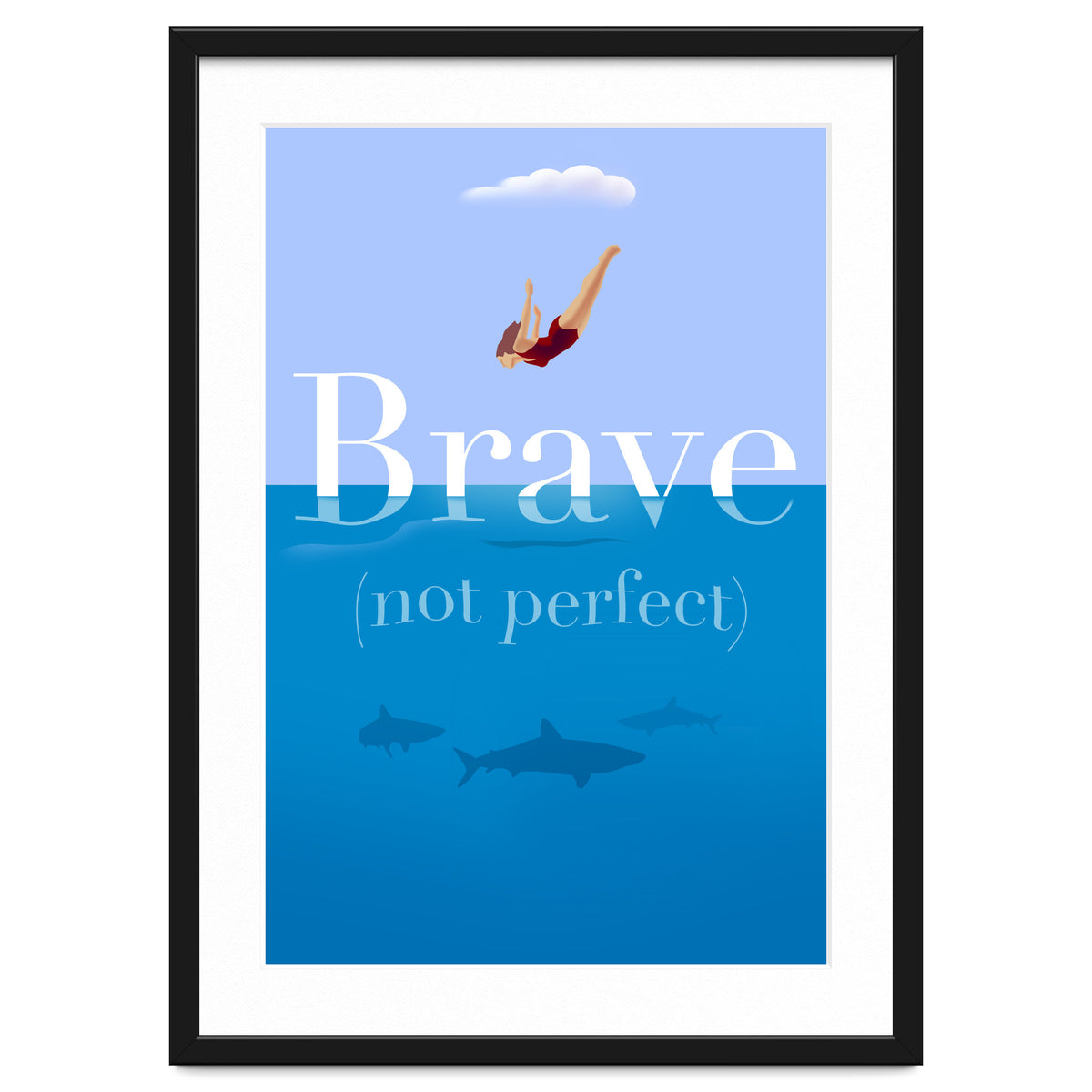 Brave Not Perfect