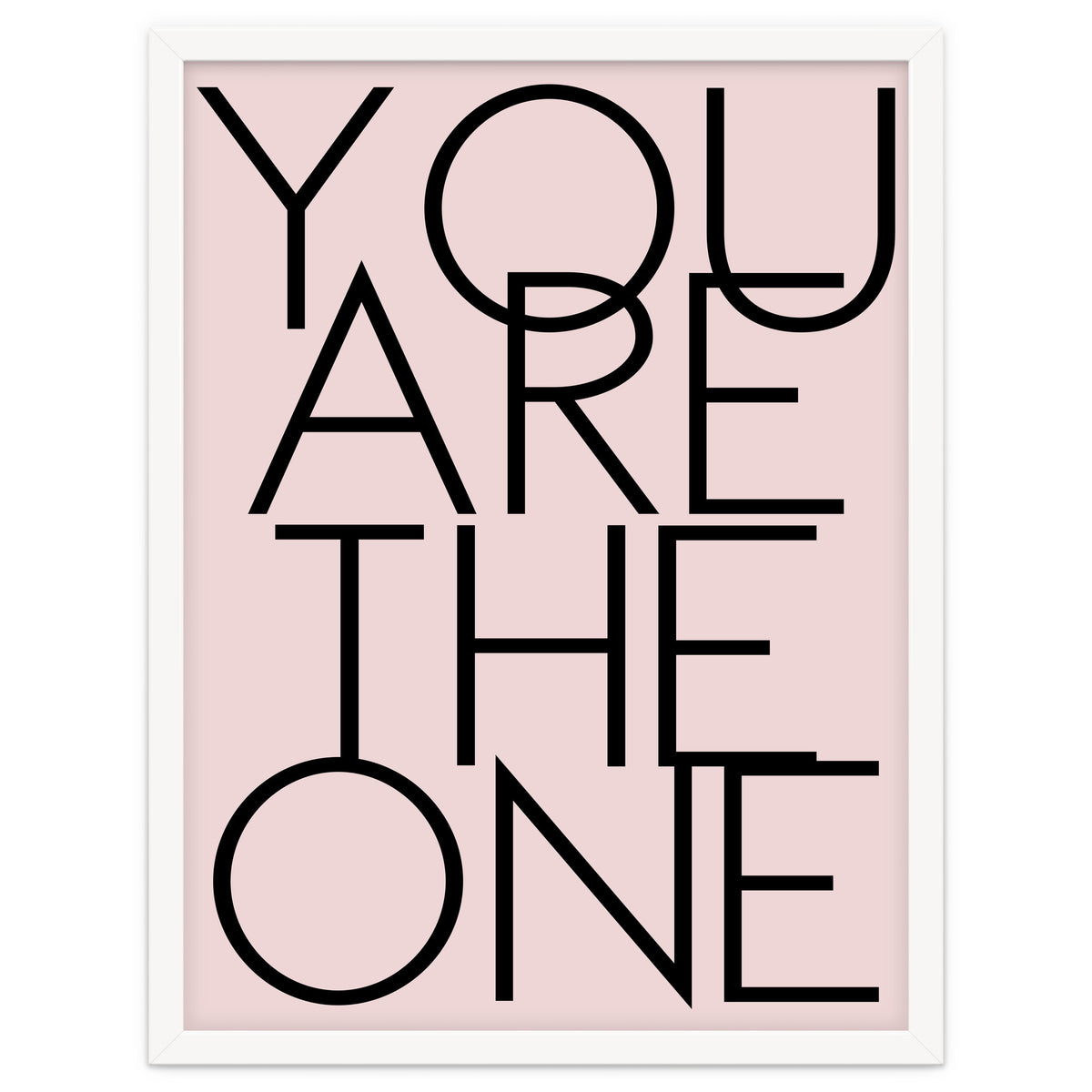 You Are The One