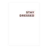STAY DRESSED (Print Only) thumbnail