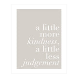 A Little More Kindness A Little Less Judgement Beige (Print Only) thumbnail