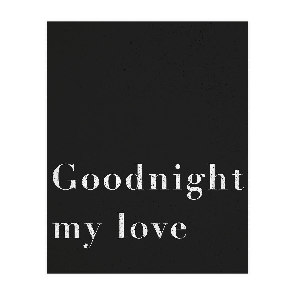 Goodnight My Love (Print Only)