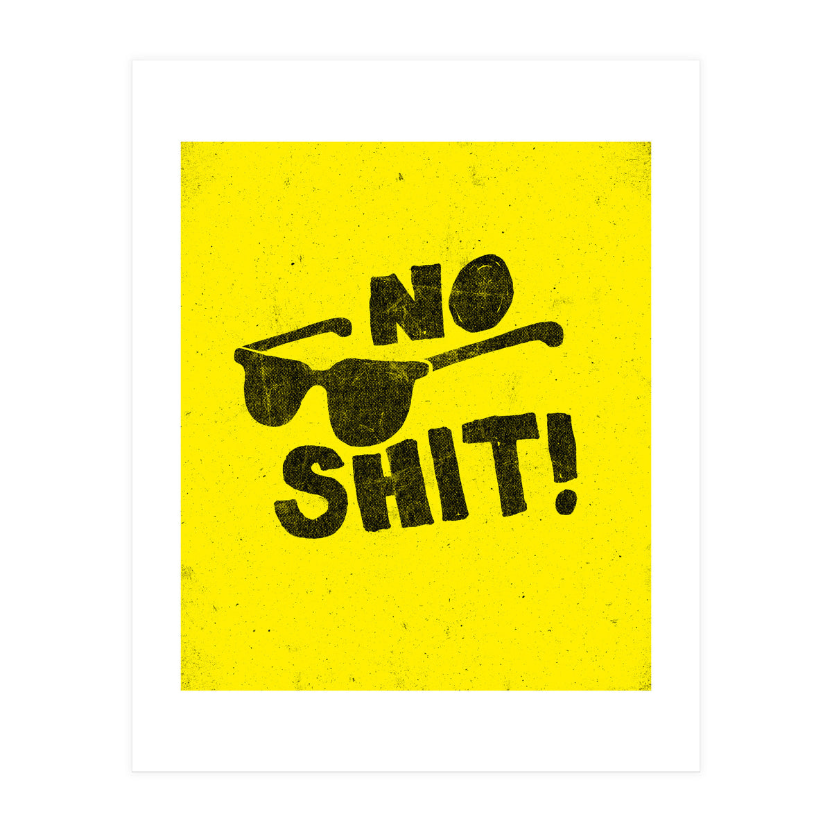 No Shit (Print Only)