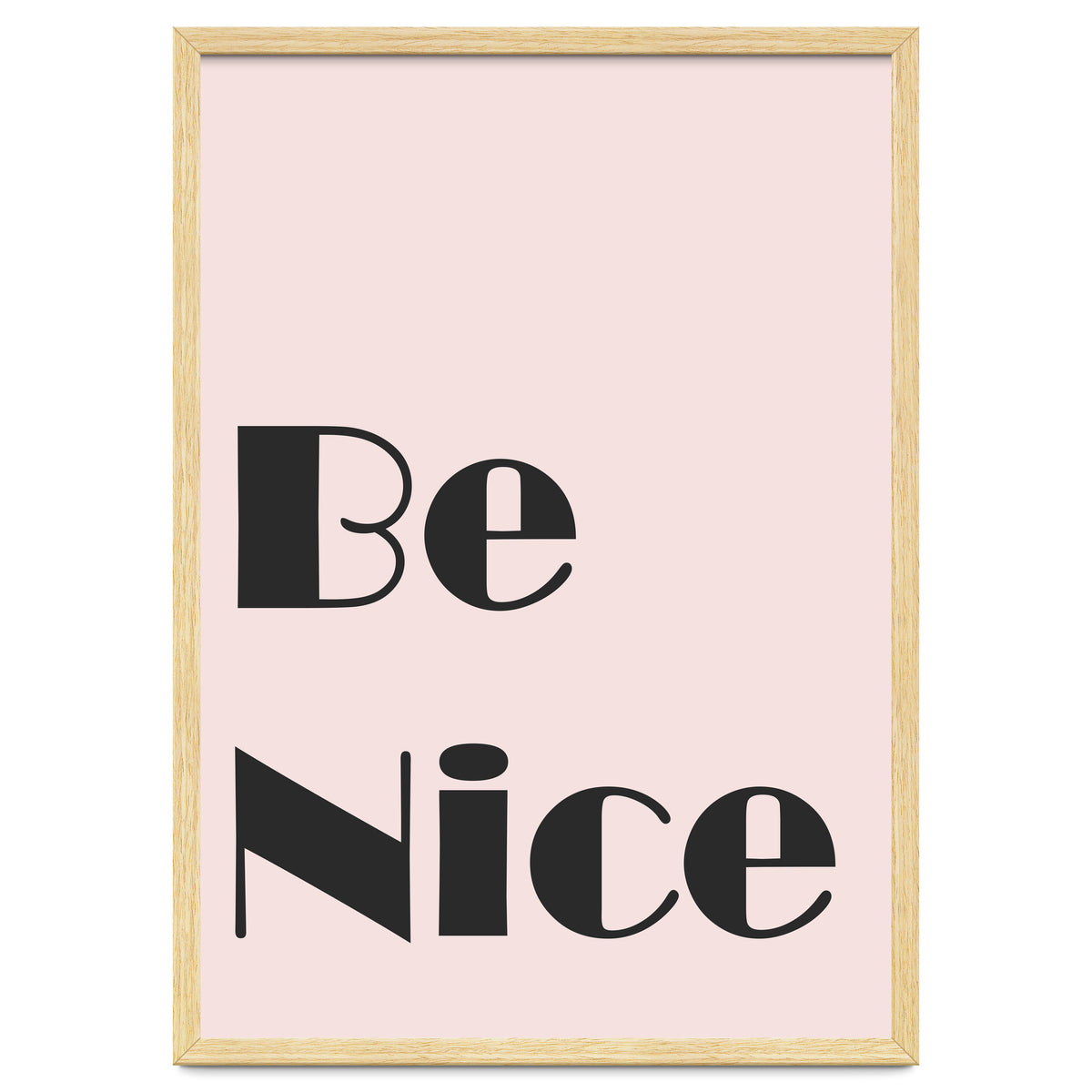 Be Nice