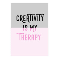 Creativity Is My Therapy Pink (Print Only)