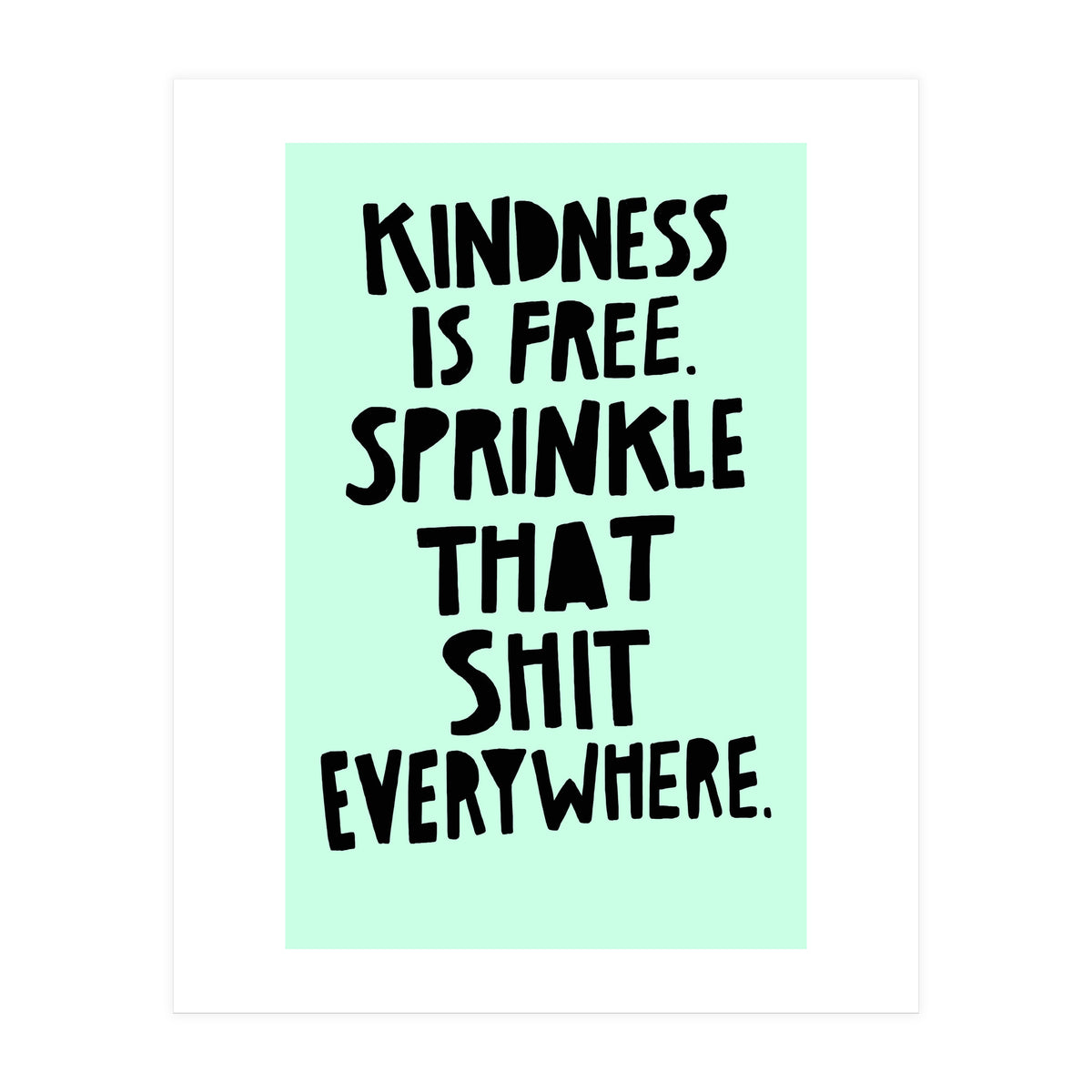 Sprinkle Kindness (Print Only)