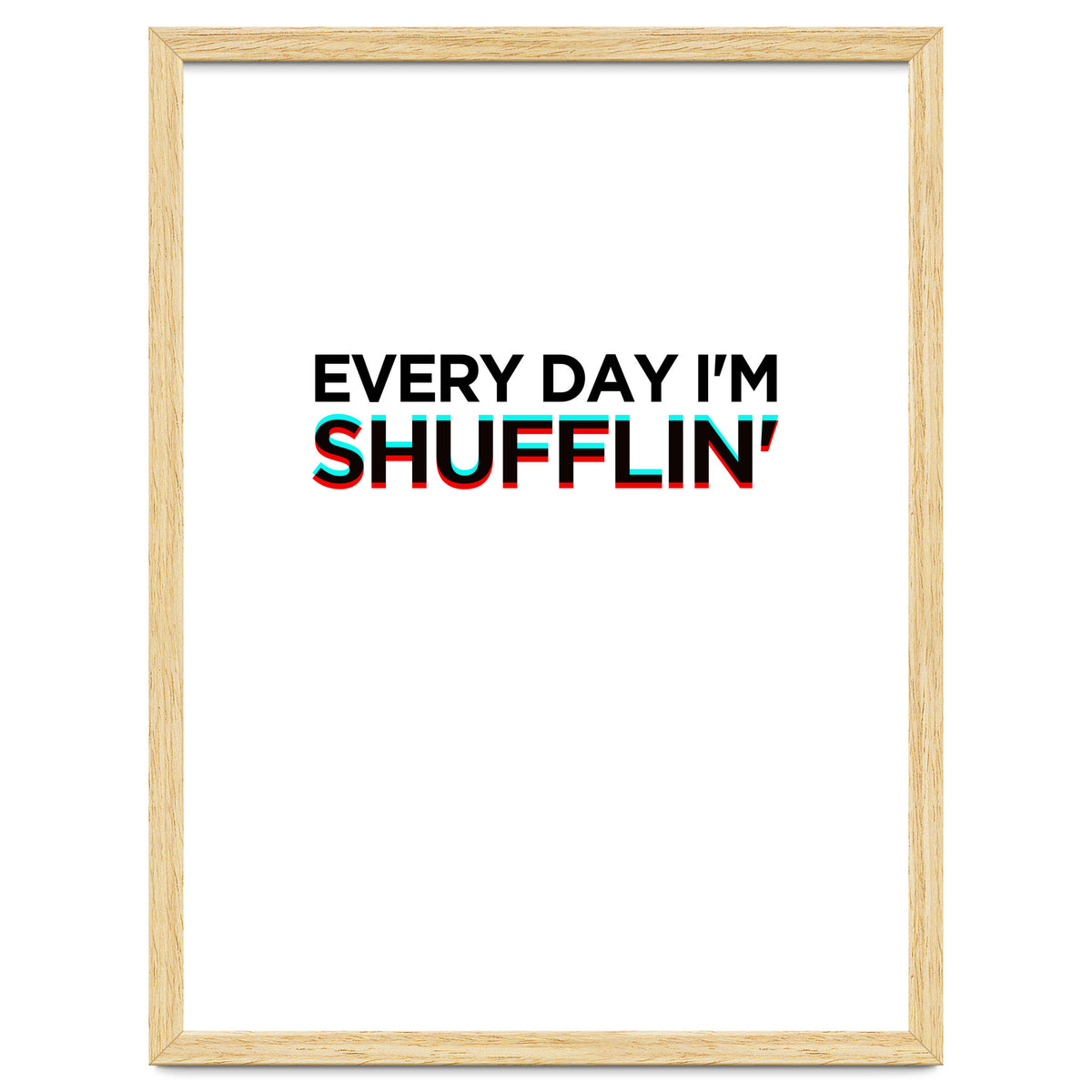 SHUFFLIN