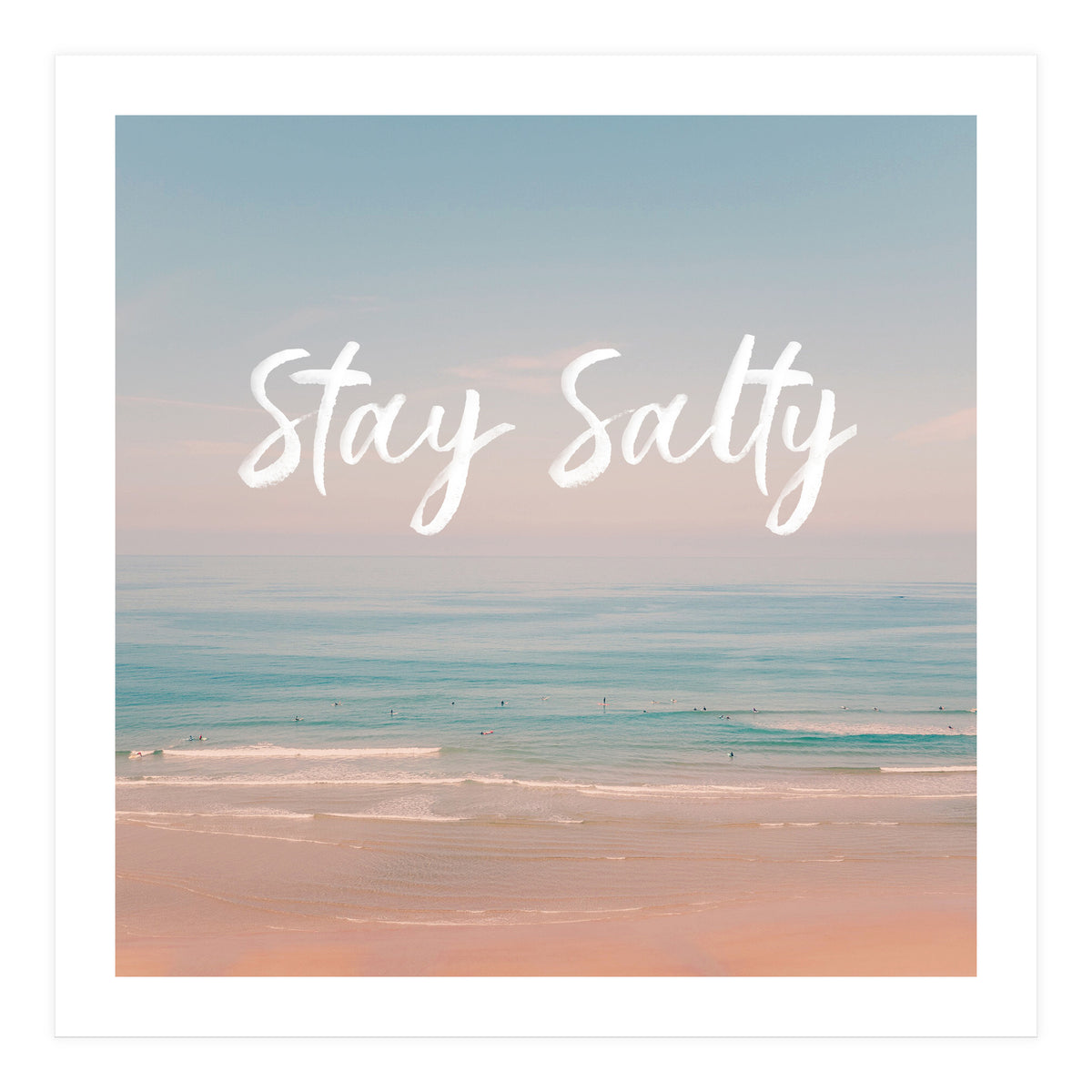 Stay Salty  (Print Only)