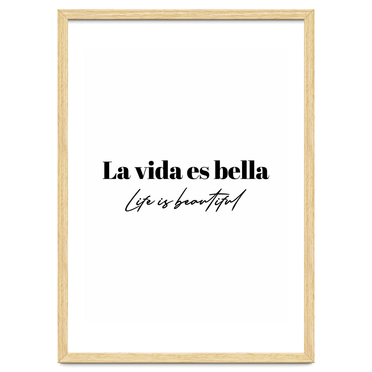 Life Is Beautiful (In Spanish)