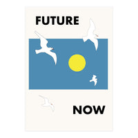 FUTURE - NOW (Print Only)