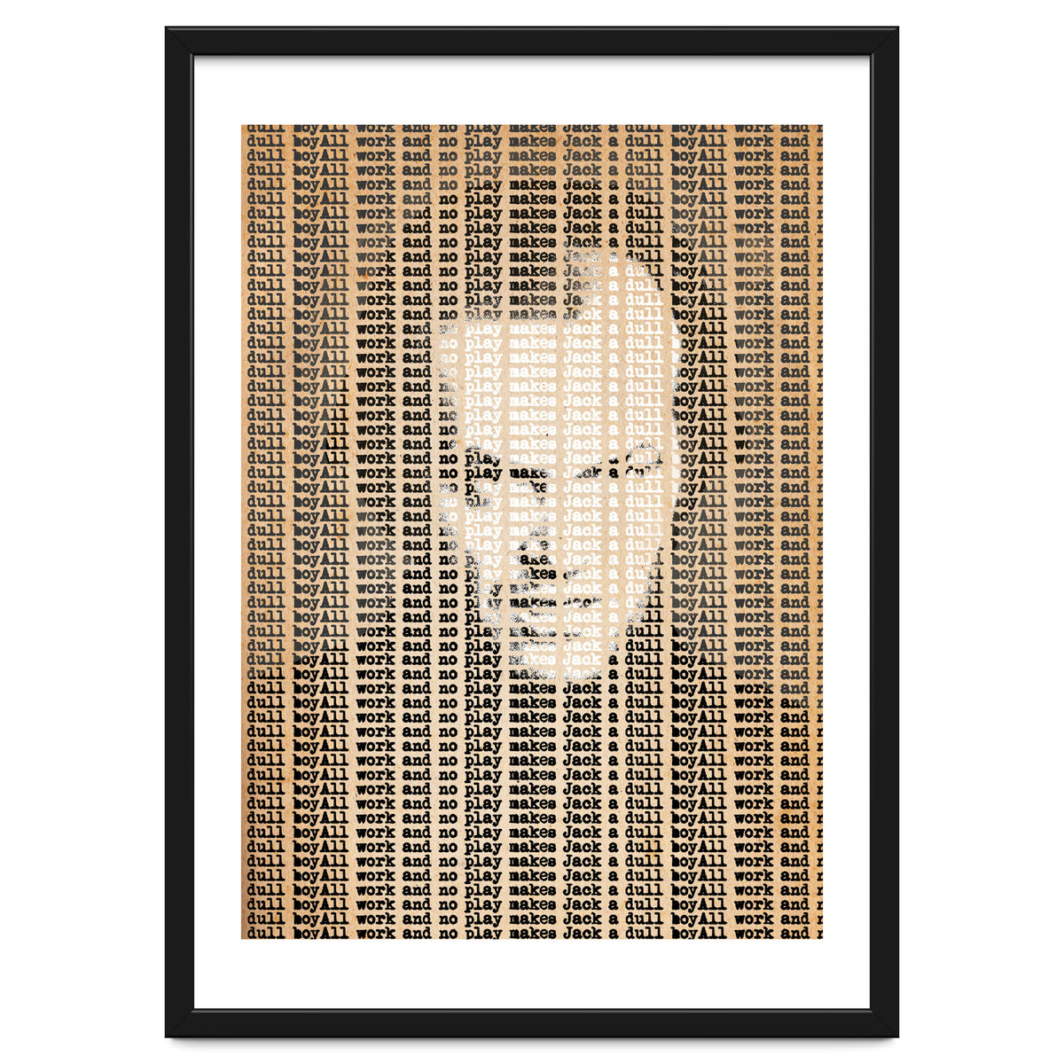 All Work And No Play Makes Jack