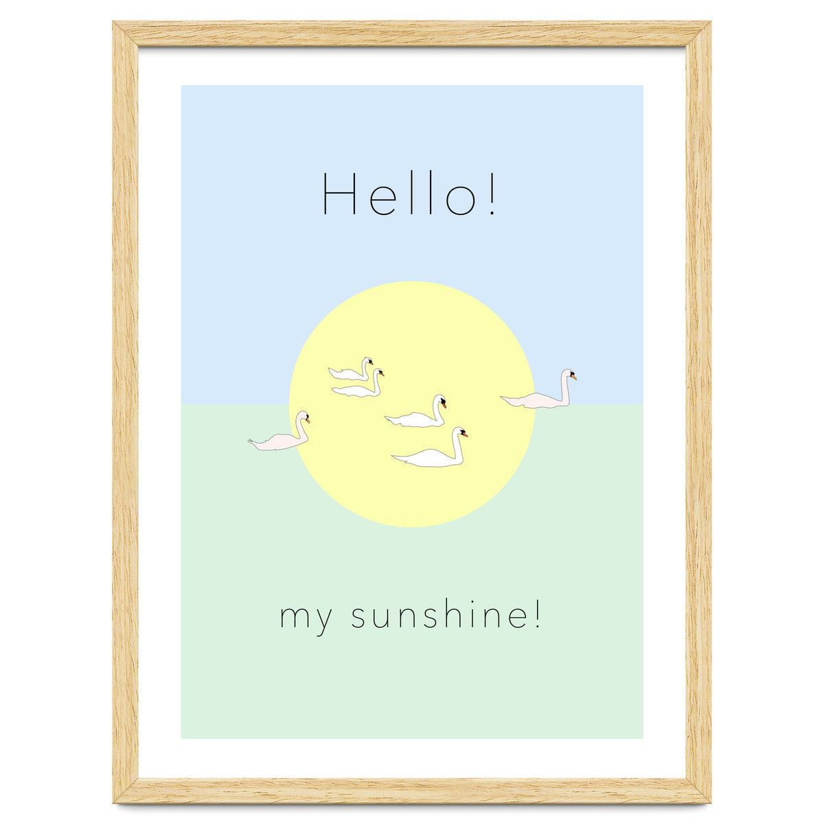 Hello! my sunshine! - Swan moon and Sun