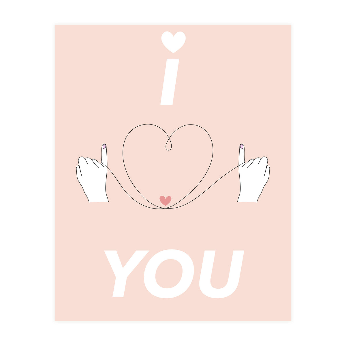 i ♡ you - I love you (Print Only)