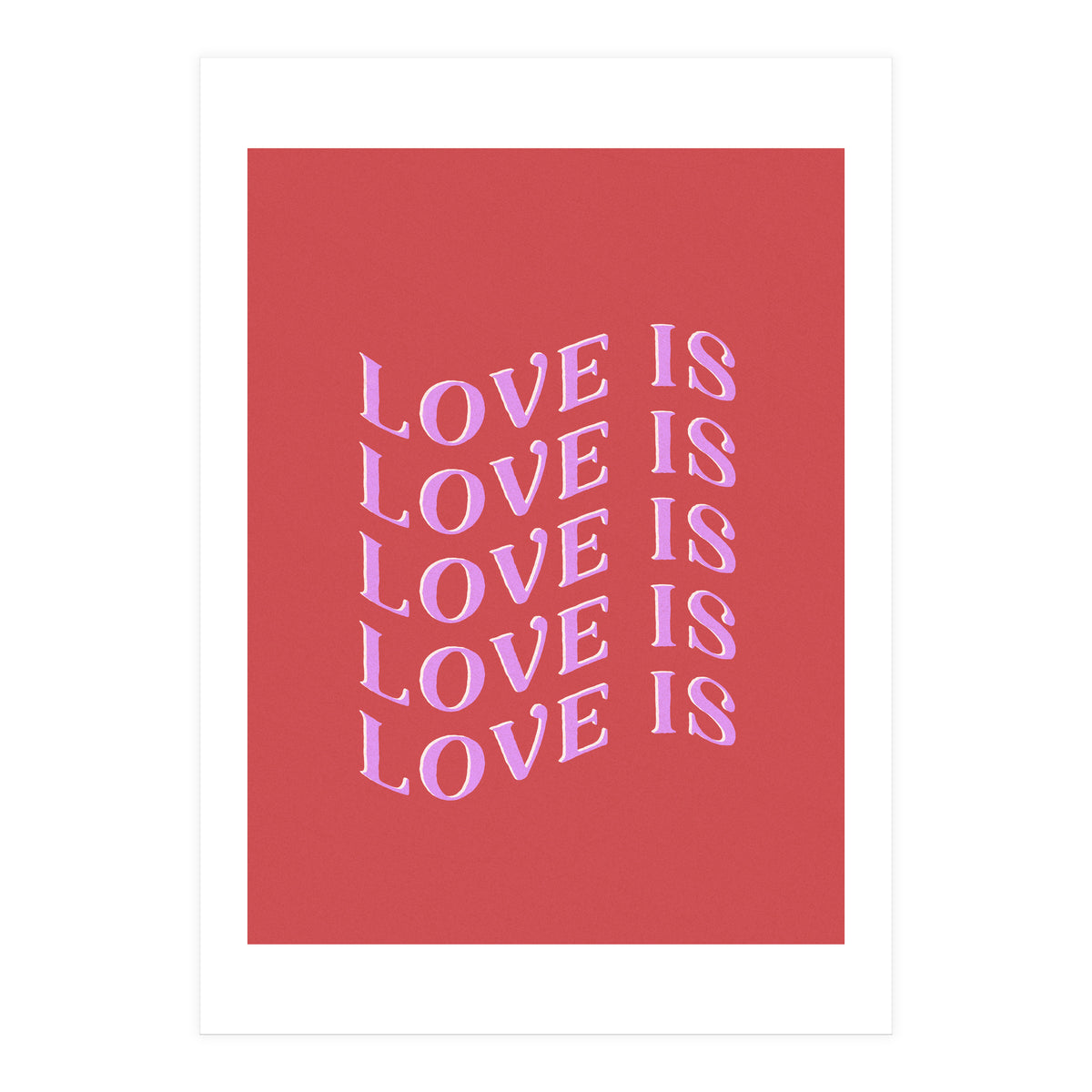 Love is Love (Print Only)