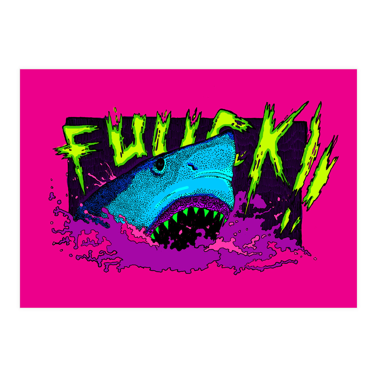 F*** Shark! (Print Only)