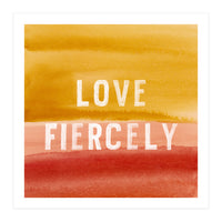 Fiercely (Print Only)
