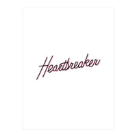 Heartbreaker (Print Only)