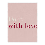 Do It With Love, Pink (Print Only) thumbnail