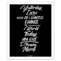 Changing Myself - Rumi Quote Typography