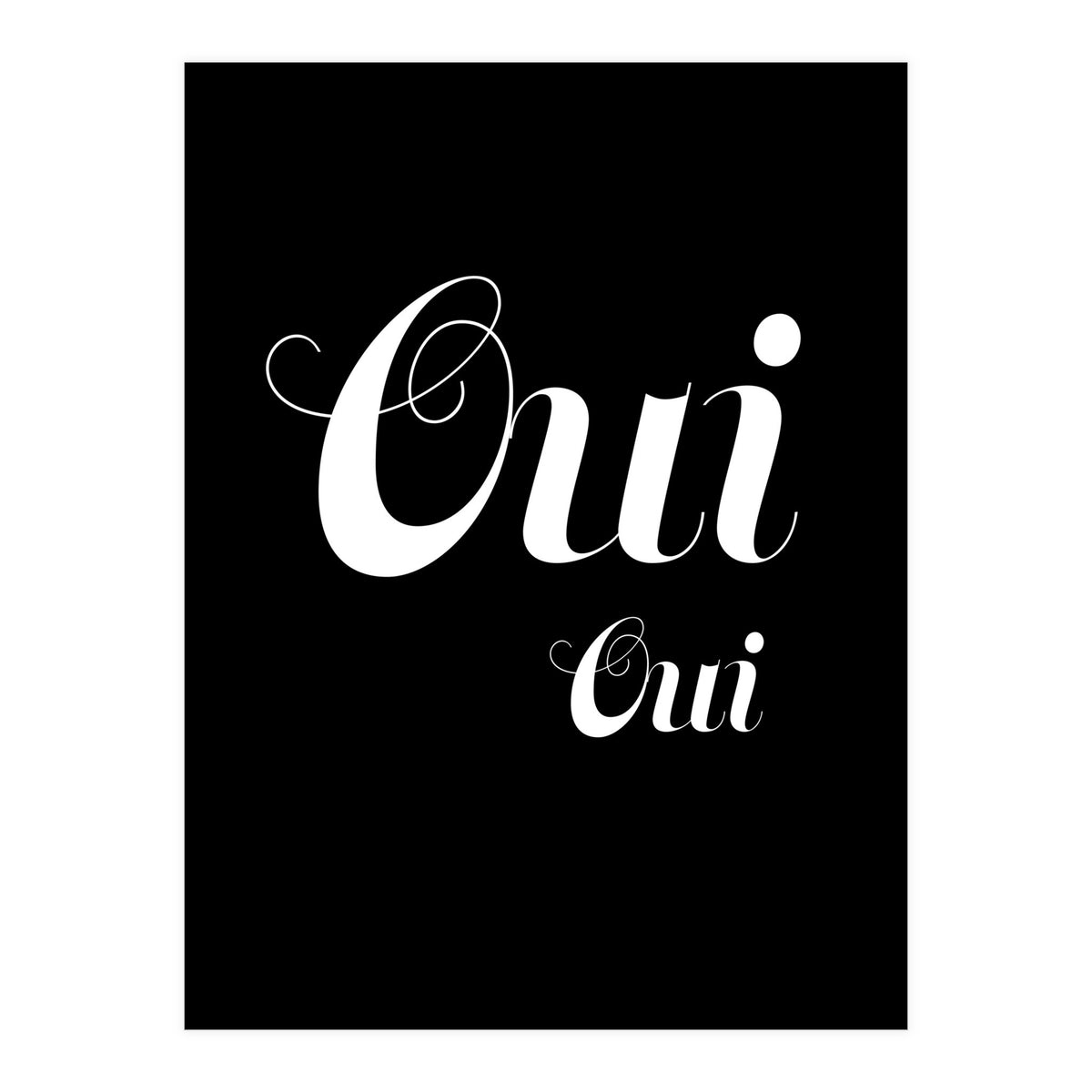 Oui Oui (Print Only)