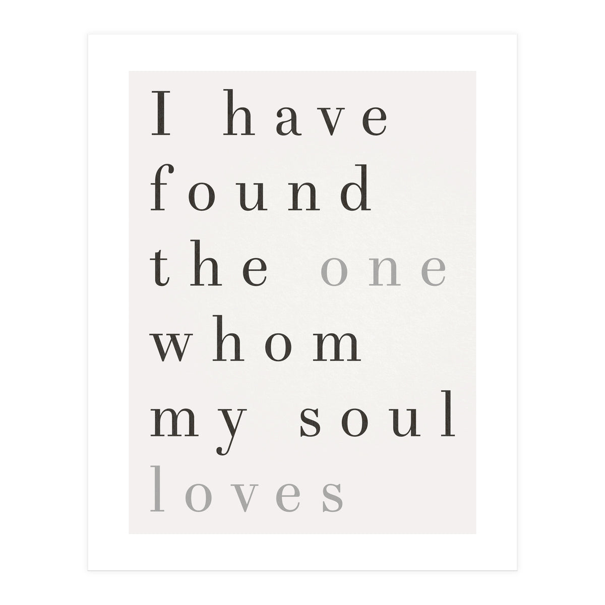 The One My Soul Loves, White (Print Only)