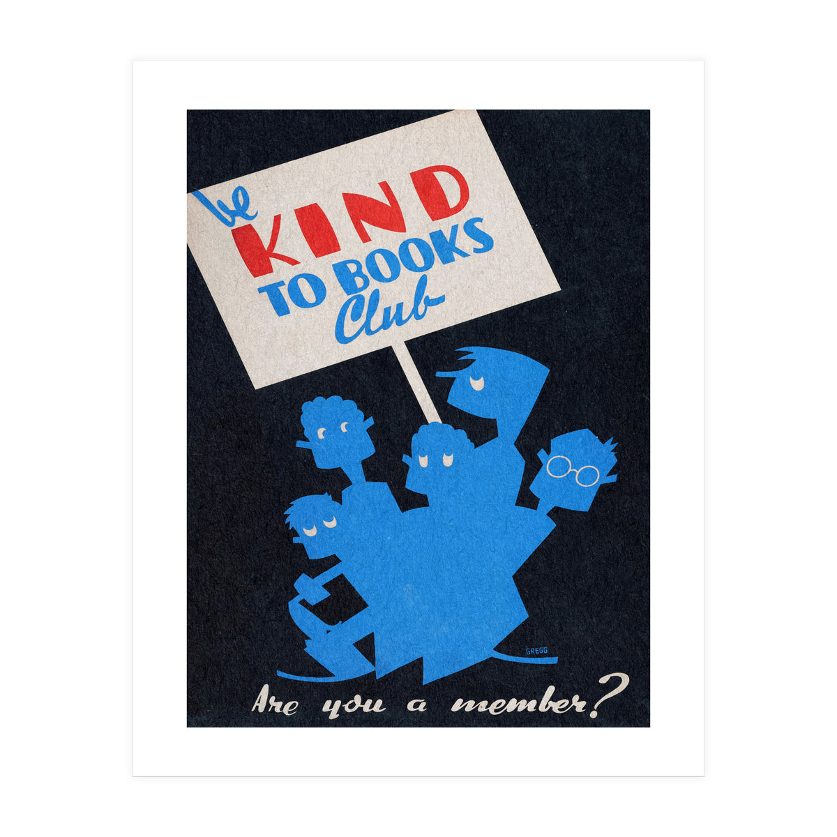 The Be Kind To Books Club Advertisement (Print Only)