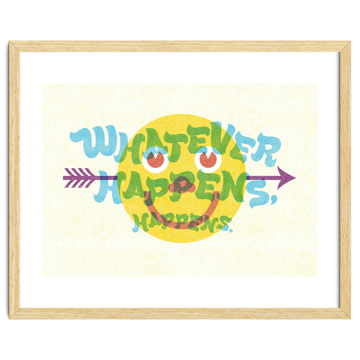 Whatever Happens Happens