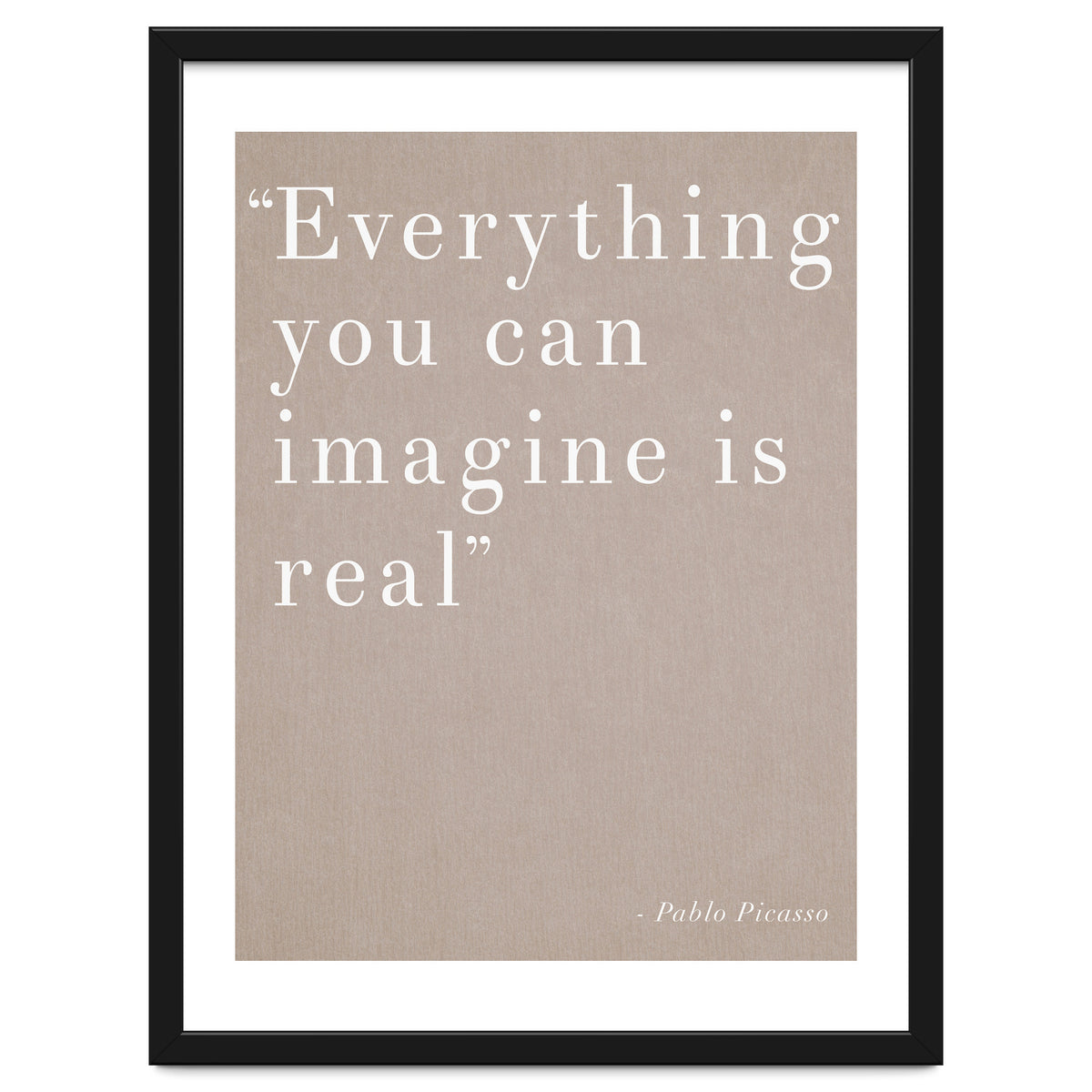 Everything You Can Imagine By Picasso