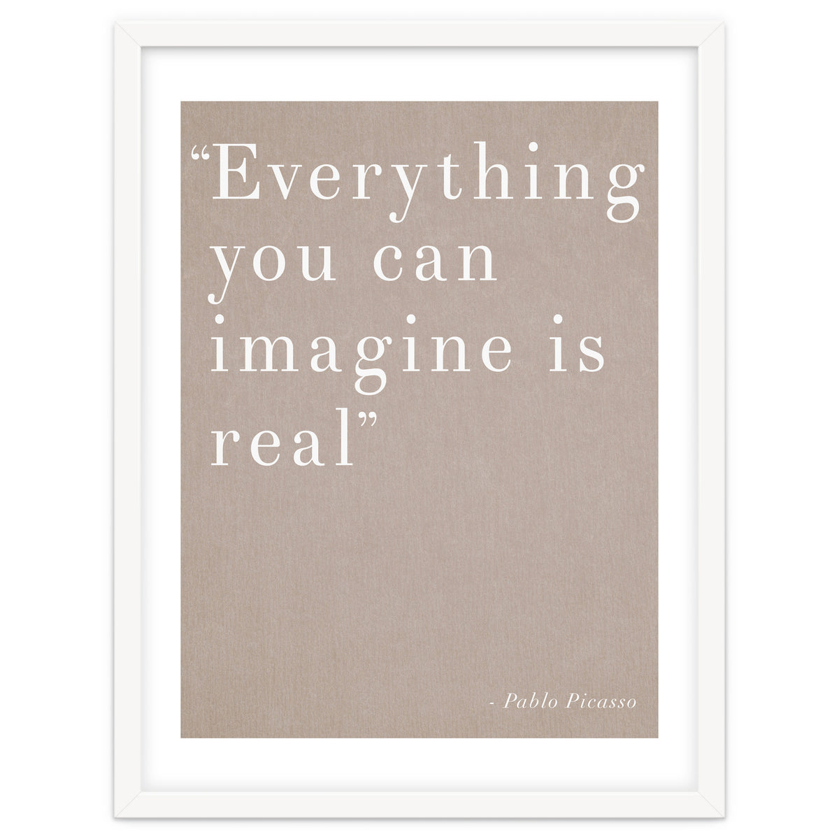 Everything You Can Imagine By Picasso