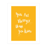 You Are Stronger Than You Know (Print Only) thumbnail