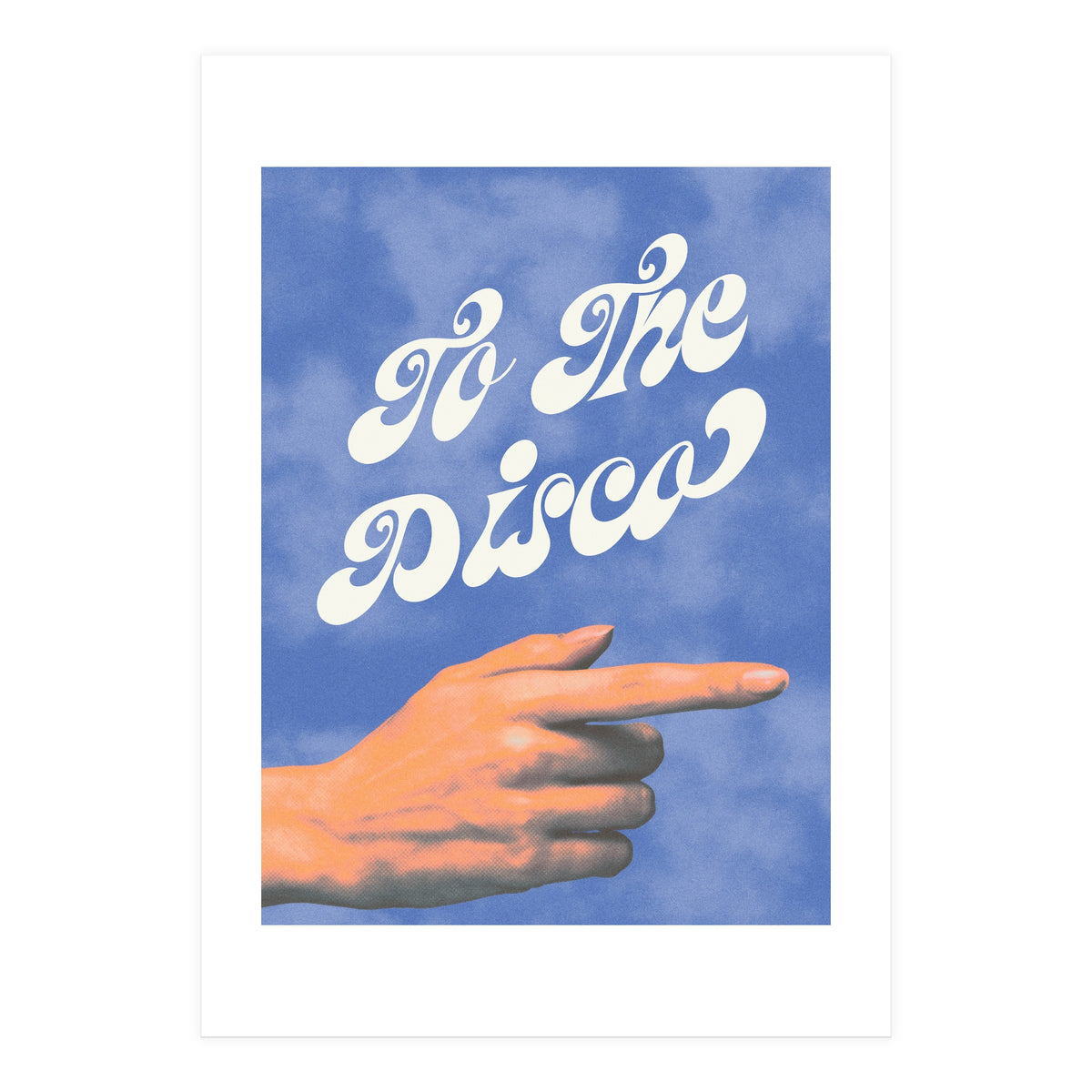 To The Disco This Way (Print Only)