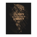 Stupidity (Print Only) thumbnail