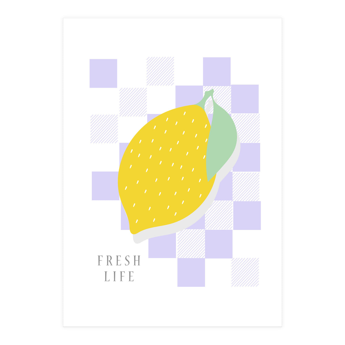 FRESH LIFE (Print Only)