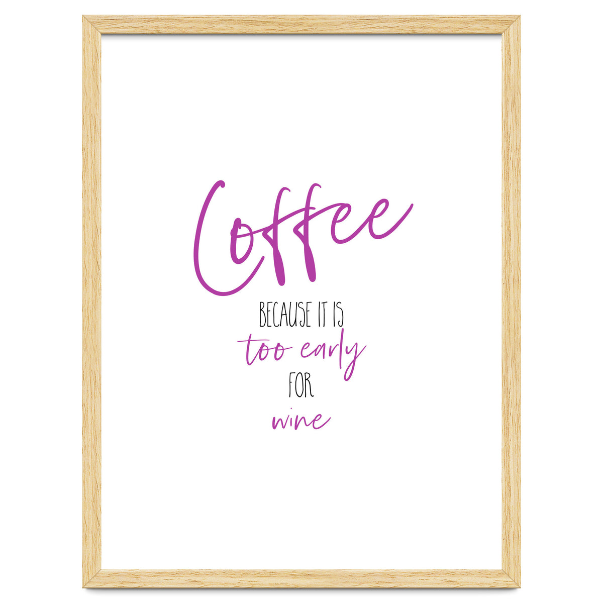 Coffee - too early for wine