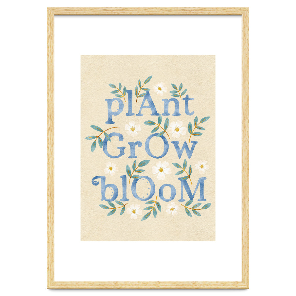 Plant, Grow, Bloom