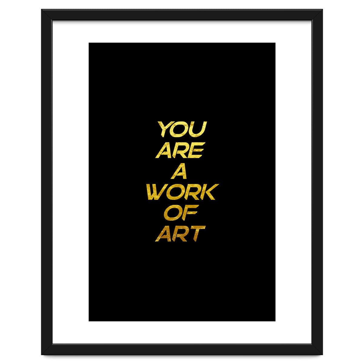 Modern Minimalist Typography You Are A Work Of Art Versión 2