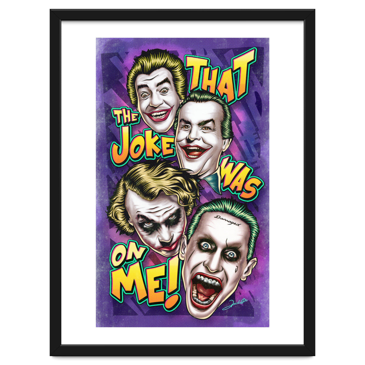 That The Joke Was On Me