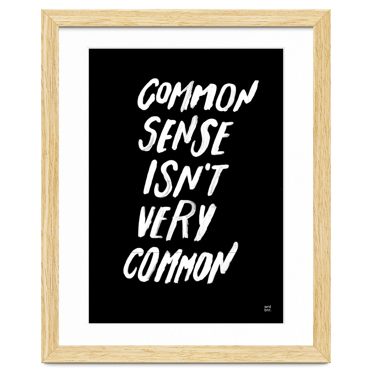 UNCOMMON SENSE