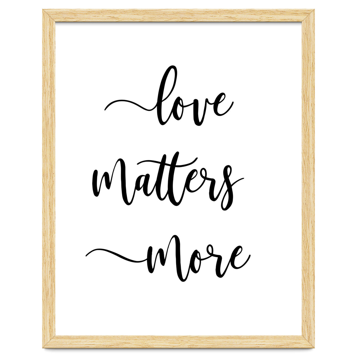 Love Matters More