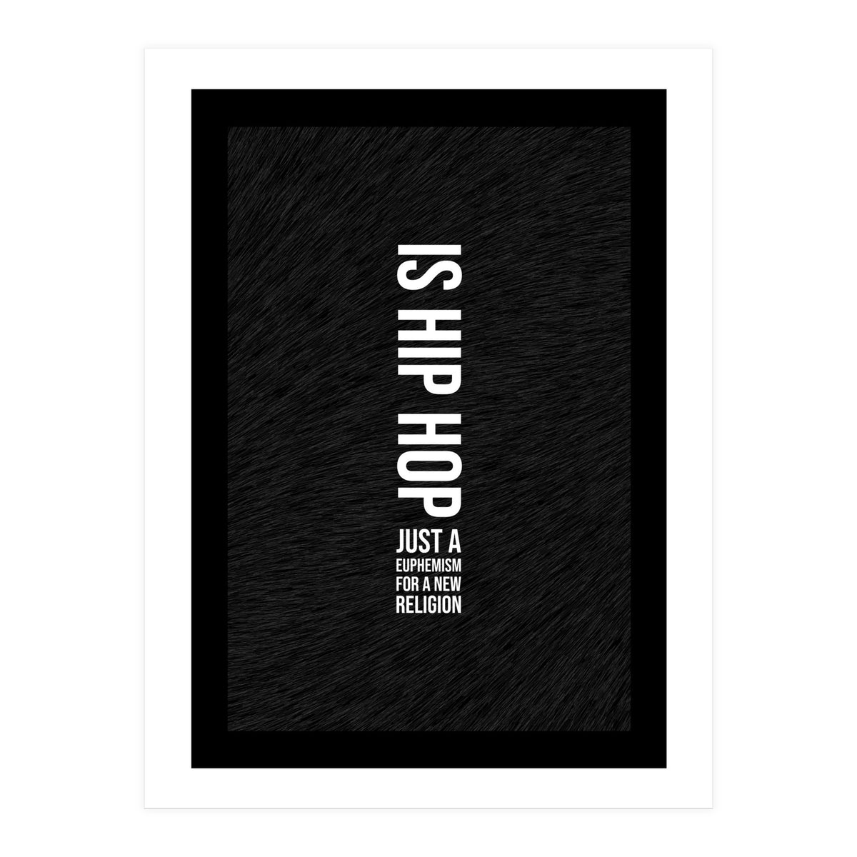 Kanye Hip Hop Lyrics (Print Only)