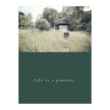 Life is a journey (Print Only) thumbnail