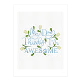 My Dog Thinks I'm Awesome (Print Only) thumbnail