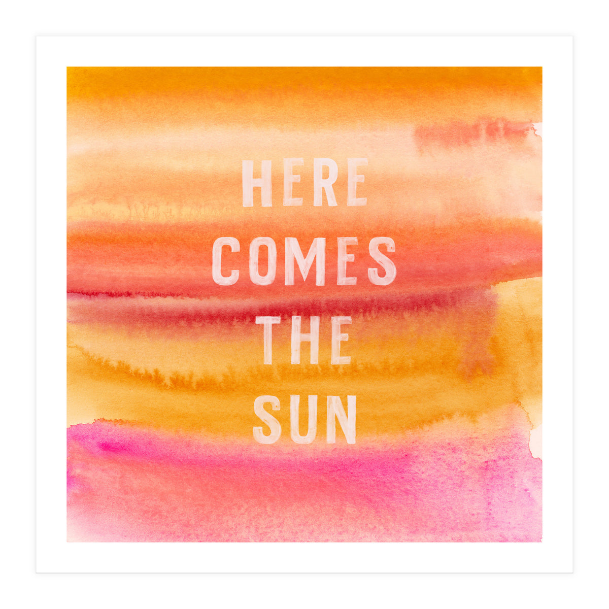 Here Comes The Sun  (Print Only)