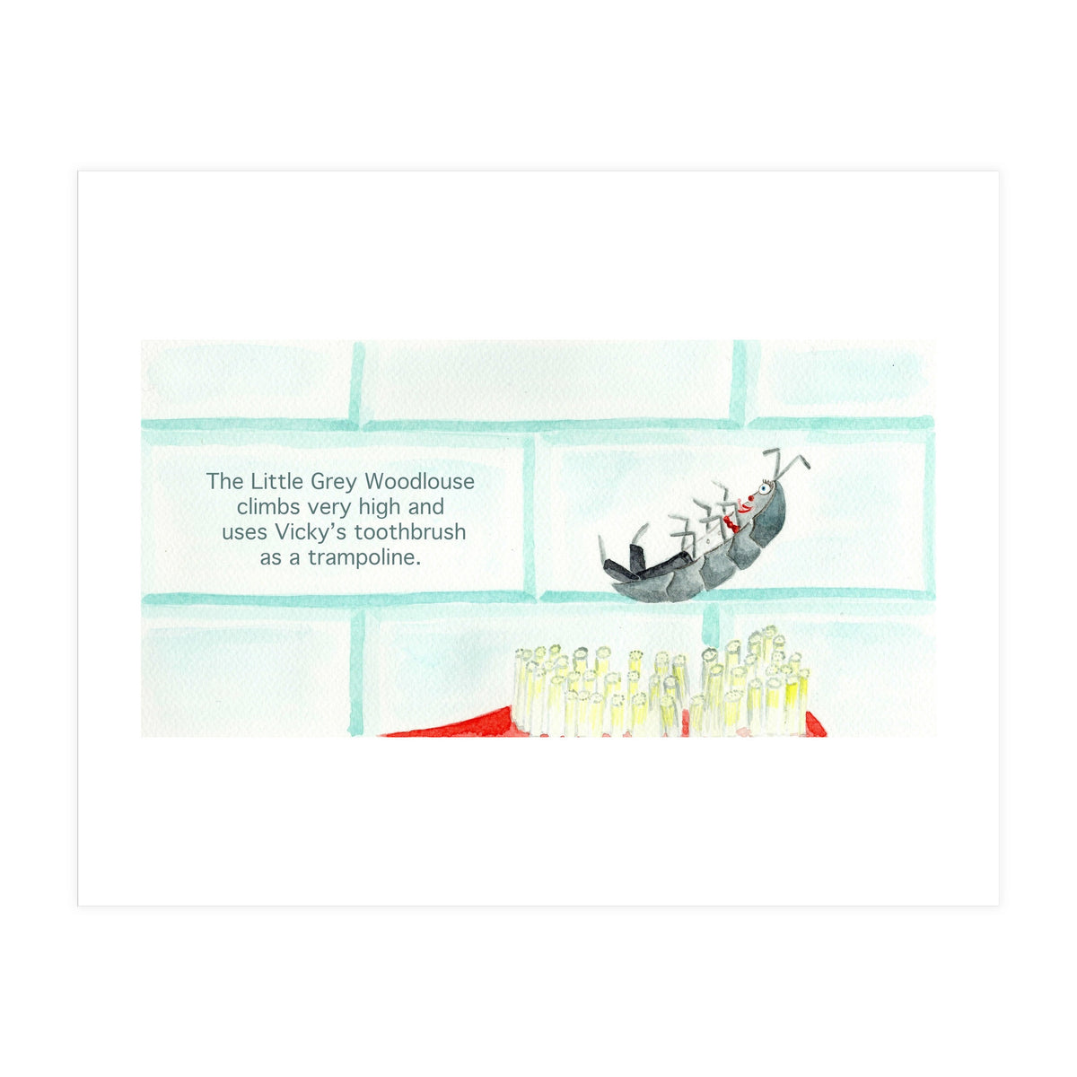 Vicky Licketts & the Little Grey Woodlouse (Print Only)
