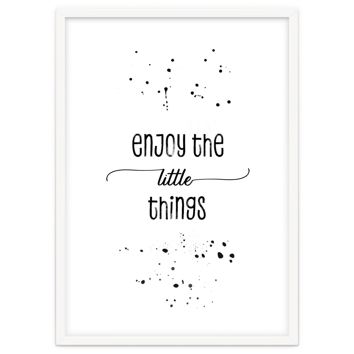 TEXT ART Enjoy the little things