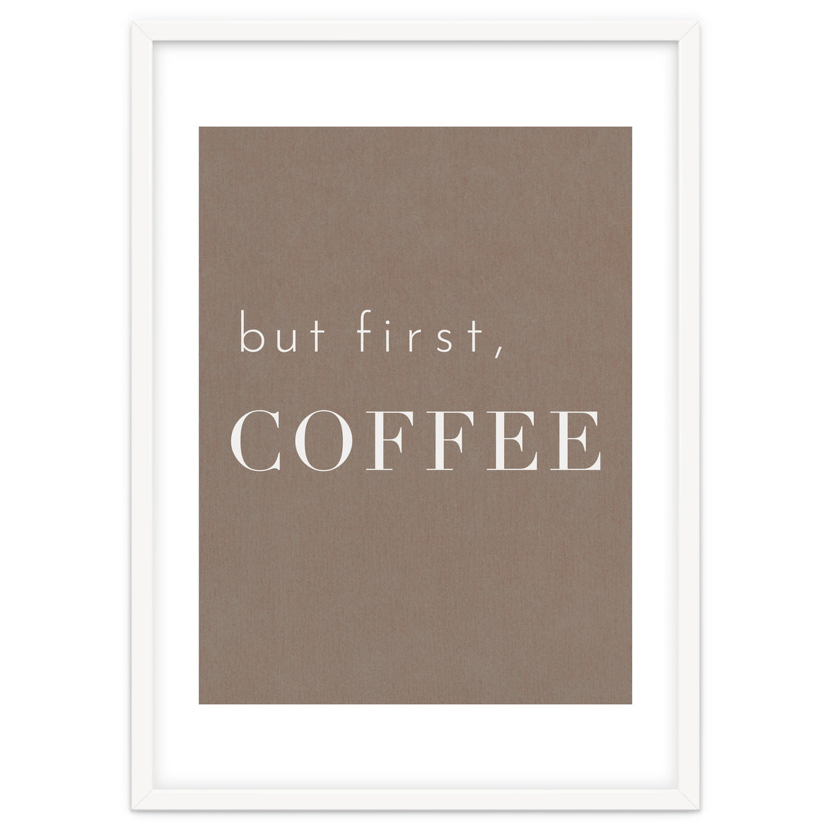 But First, Coffee Brown