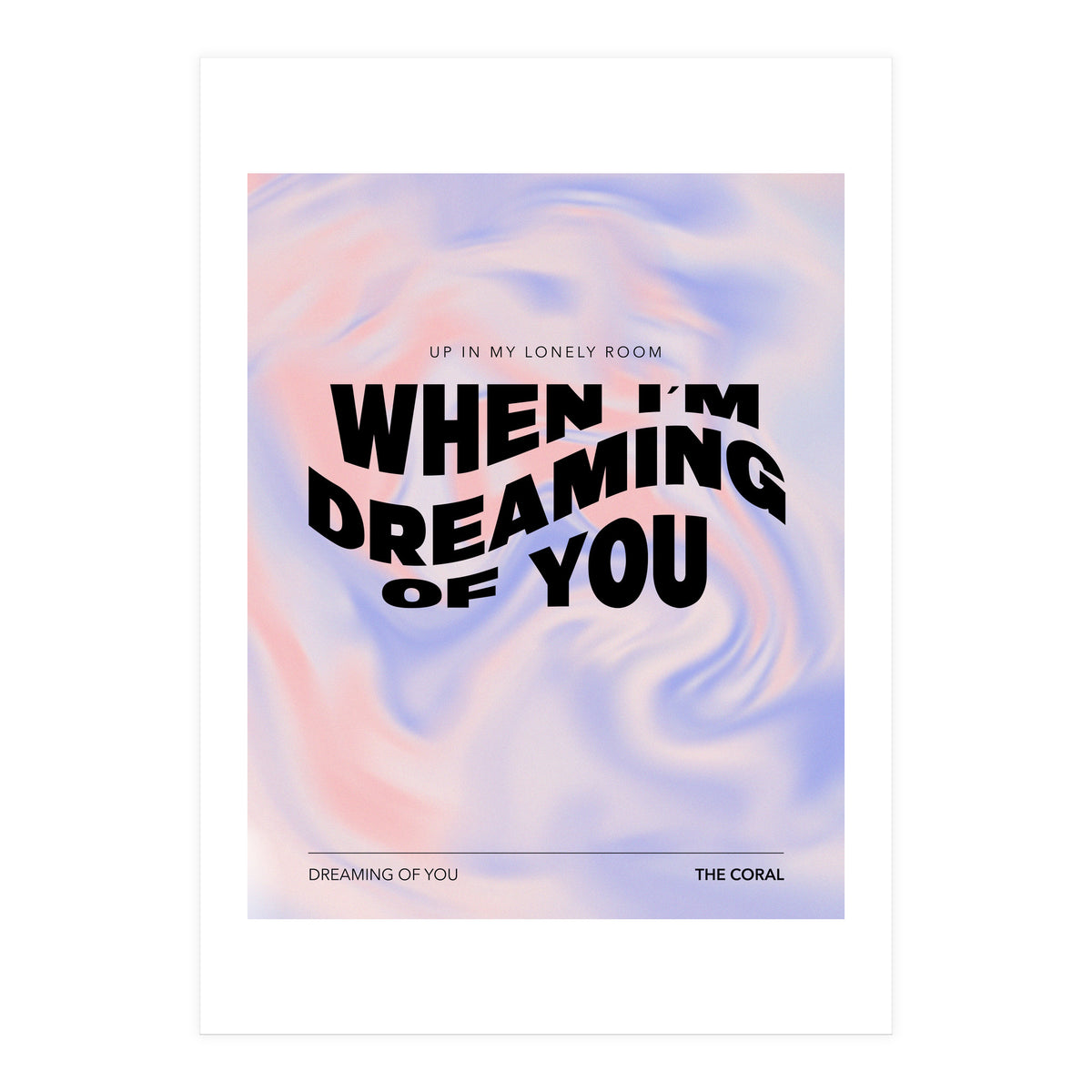 The Coral - Dreaming Of You (Print Only)