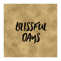 Blissful Days  (Print Only)