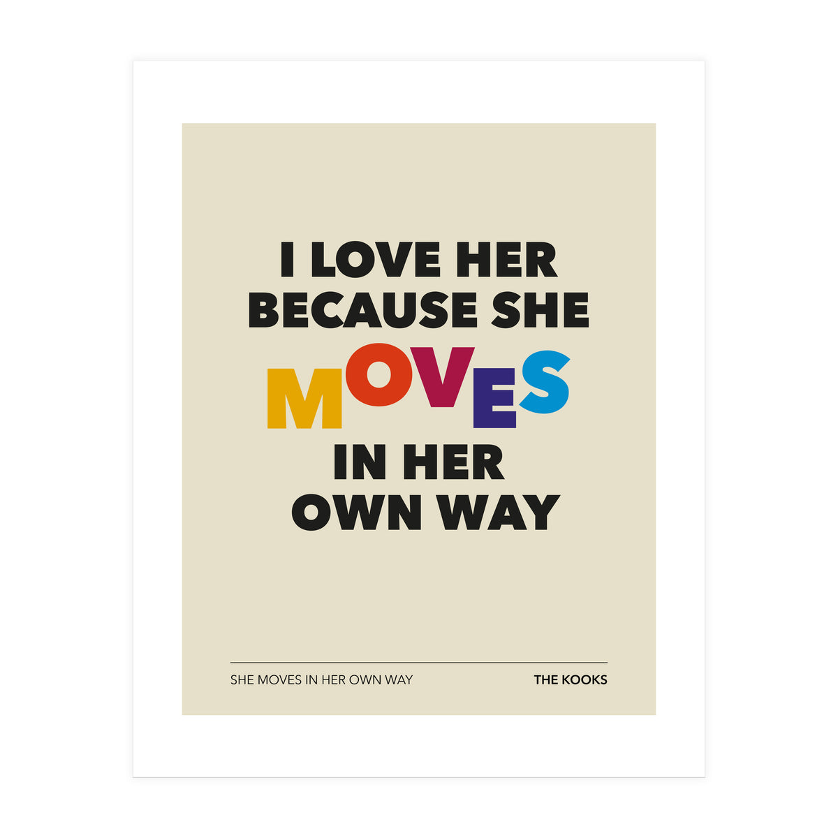 The Kooks  -She Moves In Her Own Way (Print Only)