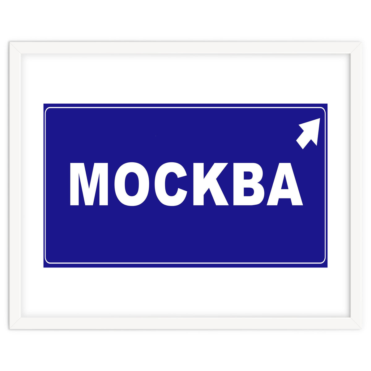 Let`s go to Mockba, Russia! White road sign